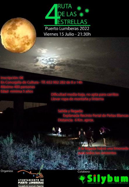 El Ayuntamiento de Puerto Lumbreras y la Asociación Silybum organizan este viernes la IV 'Ruta de las Estrellas' - 2, Foto 2