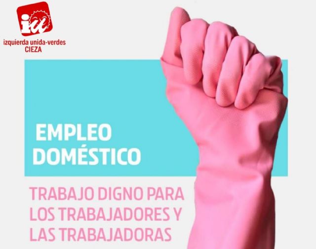 IU-Verdes de Cieza: 100 empleadas de hogar en Cieza se beneficiarán del derecho al paro - 1, Foto 1