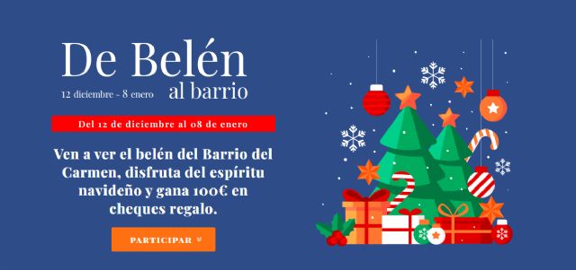 De Belén al Barrio, la campaña de Navidad de los comercios de El Carmen - 1, Foto 1