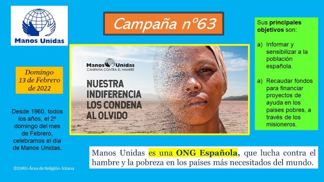 Manos Unidas pone en marcha su campaña 63°, con el lema: Nuestra indiferencia los condena al olvido - 2, Foto 2
