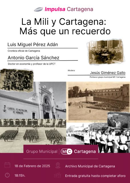 MC centra una nueva edición de 'Impulsa Cartagena' en la influencia de la mili sobre la economía del municipio - 2, Foto 2