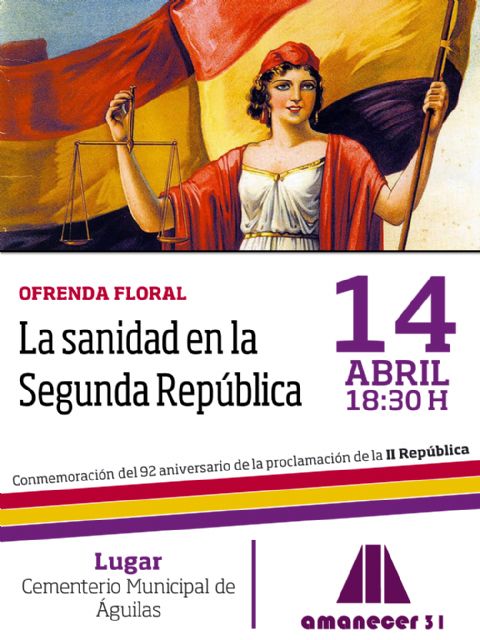 La asociación Amanecer 31 conmemorará con una ofrenda floral el 92.º aniversario de la proclamación de la Segunda República - 1, Foto 1