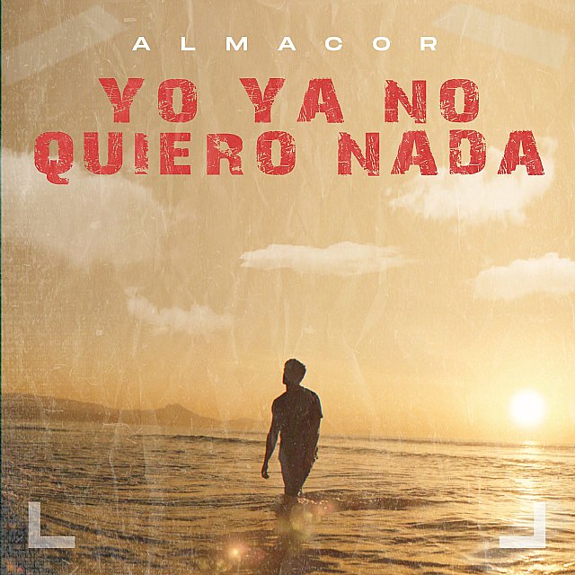 Almacor, el joven artista urbano revelación, estrena su nueva canción para este verano titulada Yo ya no quiero nada - 1, Foto 1