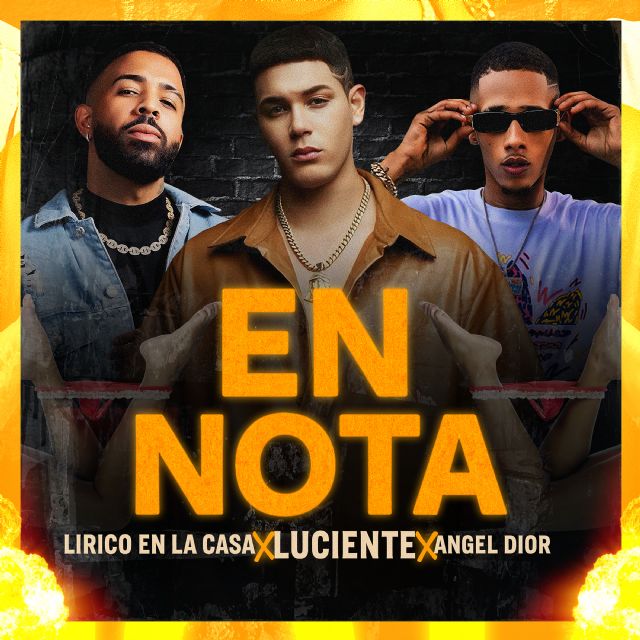 En Nota el nuevo sencillo de Ángel Dior, Lírico En La Casa y Luciente - 2, Foto 2