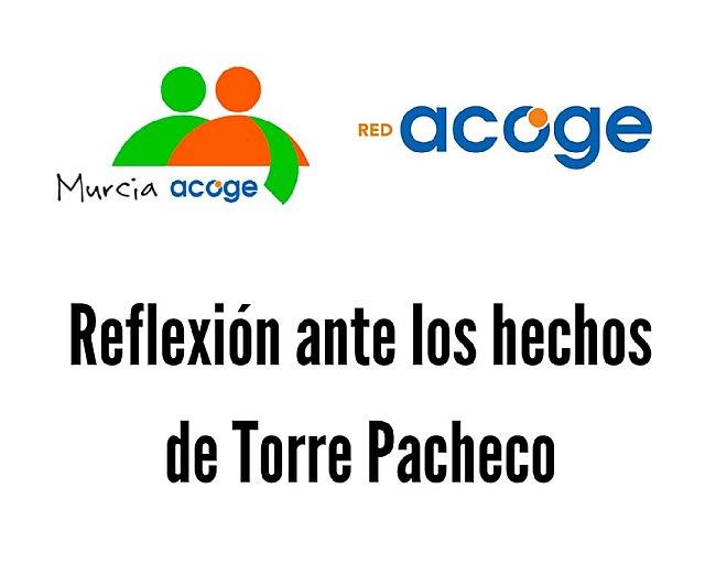 Murcia Acoge llama a la unidad y rechaza la violencia tras la agresión en Torre Pacheco: Justicia sin venganza ni prejuicios - 1, Foto 1
