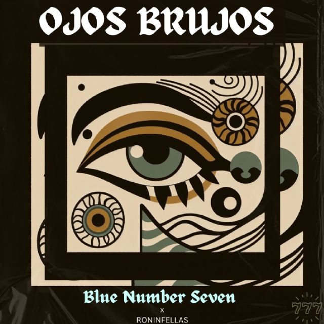 Blue Number Seven presenta ´Ojos brujos´, una canción para conectar miradas inolvidables - 5, Foto 5