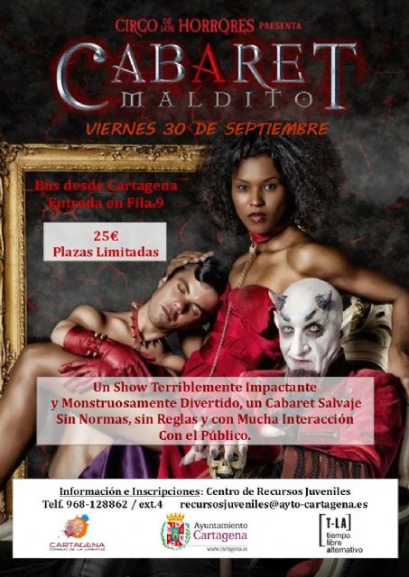 El T-LA clausura su programación estival con una visita al espectáculo Cabaret Maldito - 2, Foto 2