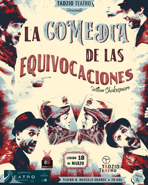 Tadzio Teatro llevará La comedia de las equivocaciones de Shakespeare al certamen nacional de teatro amateur Juan Baño - 2, Foto 2