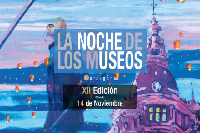 Todo listo para la XII edición de la Noche de Los Museos en Cartagena - 1, Foto 1