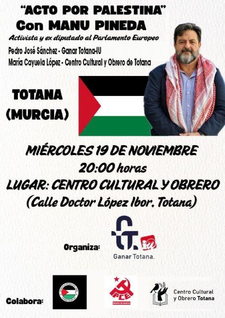 El activista Manu Pineda, ex eurodiputado, llevará la voz de Palestina a la Región de Murcia en una serie de conferencias - 3, Foto 3