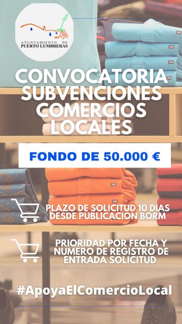 El Ayuntamiento de Puerto Lumbreras destina 50.000 euros a ayudas directas a comercios para impulsar la actividad económica frente a la COVID-19 - 2, Foto 2