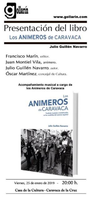 Un libro profundiza en la aportación de los Animeros de Caravaca para la revitalización de la música de tradición oral del sureste español - 1, Foto 1