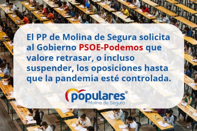 El PP de Molina de Segura solicita al Gobierno PSOE-Podemos que valore retrasar, o incluso suspender, las oposiciones hasta que la pandemia esté controlada - 1, Foto 1