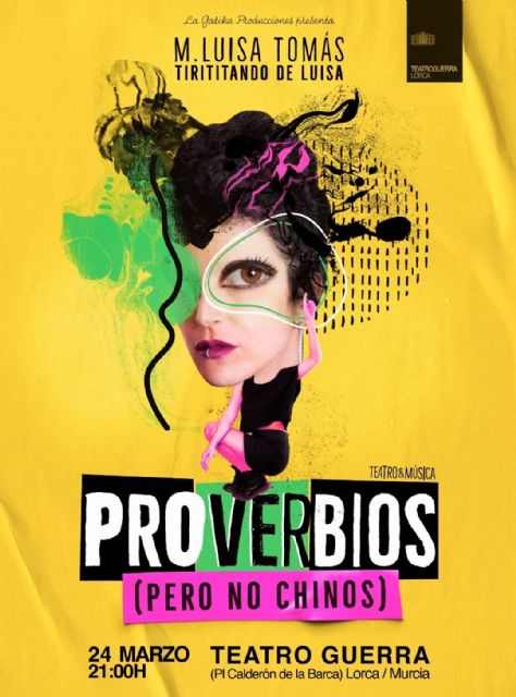 Tirititando de Luisa - Teatro Guerra de Lorca - 1, Foto 1