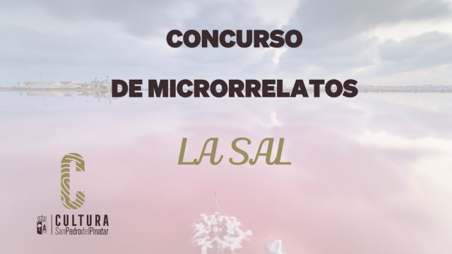 San Pedro del Pinatar convoca la octava edición del concurso de microrrelatos La Sal - 1, Foto 1