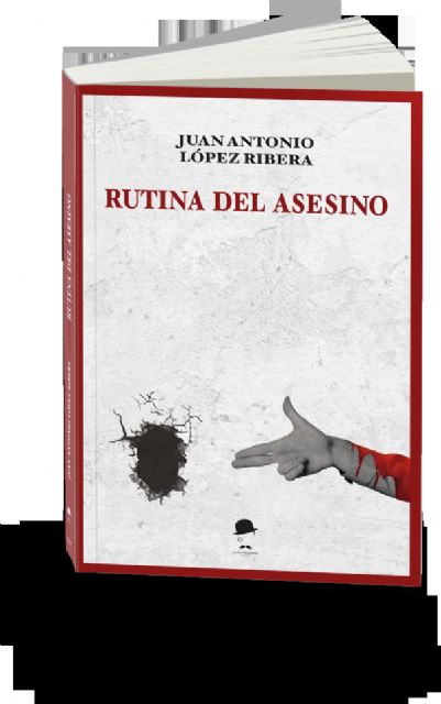 La Fea Burguesía presenta Rutina del asesino, de Juan Antonio López Ribera en Molina de Segura - 2, Foto 2