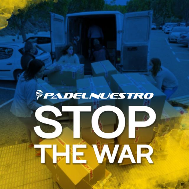 Padel Nuestro y la Universidad de Murcia: Unidos contra la guerra - 2, Foto 2