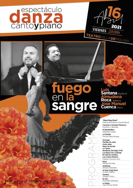El espectáculo de danza, canto y piano FUEGO EN LA SANGRE abre las II Jornadas Molina de Segura, ciudad de Danza el viernes 16 de abril, en el Teatro Villa de Molina - 1, Foto 1