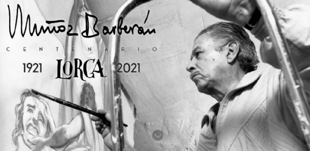 El Ayuntamiento de Lorca organiza una serie de actos para conmemorar el centenario del nacimiento del pintor lorquino Manuel Muñoz Barberán - 2, Foto 2