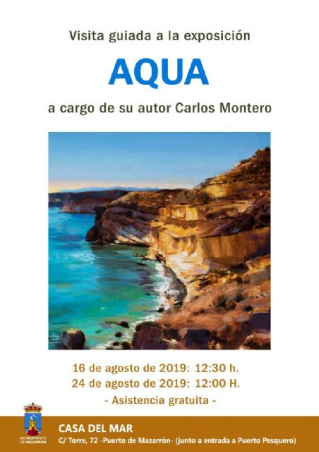 Cultura programa 2 visitas guiadas para descubrir Aqua de la mano de Carlos Montero, Foto 1