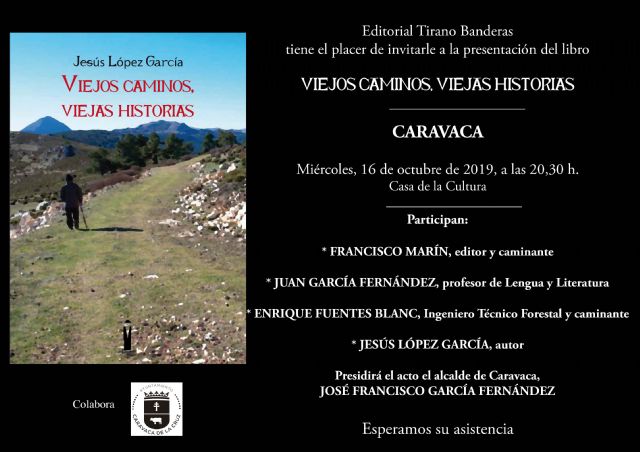Viejos caminos, viejas historias de Jesús López García - 1, Foto 1