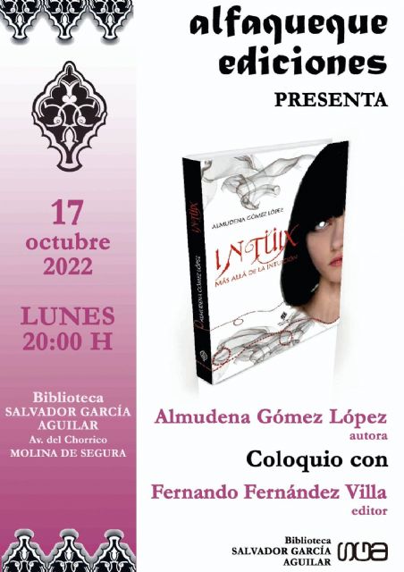 Almudena Gómez López presenta la novela juvenil Intüix el lunes 17 de octubre en la Biblioteca Salvador García Aguilar - 3, Foto 3