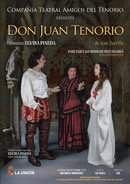La obra “Don Juan Tenorio” llega al Museo Minero de La Unión de la mano de la Compañía Teatral Amigos del Tenorio - 2, Foto 2