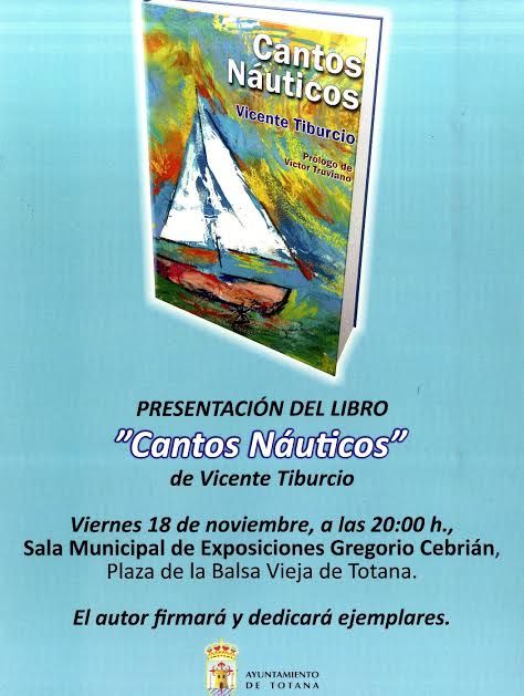 El ilustrador y escritor Vicente Tiburcio presenta su libro Cantos náuticos el próximo viernes, 18 de noviembre, Foto 1