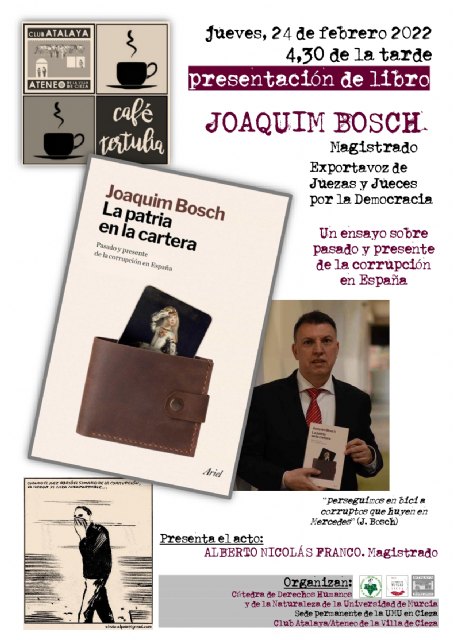 El prestigioso magistrado Joaquim Bosch viene al Club Atalaya - 1, Foto 1