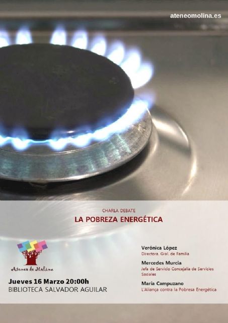 El Ateneo Villa de Molina de Segura organiza una charla-debate sobre la pobreza energética el jueves 16 de marzo - 1, Foto 1
