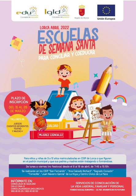 El Ayuntamiento de Lorca pone en marcha una nueva edición de las 'Escuelas de Semana Santa para Conciliar y Coeducar' con 225 plazas repartidas en seis centros - 2, Foto 2