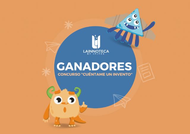 Ganadores de la II Edición del Concurso de relatos, Cuéntame un Invento organizado por LAINNOTECA by Ipitec - 1, Foto 1