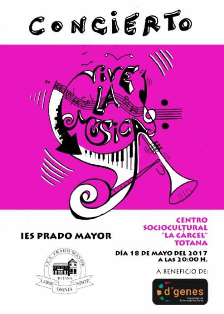 El IES Prado Mayor de Totana organiza el próximo 18 de mayo un concierto a beneficio de D´Genes, Foto 1