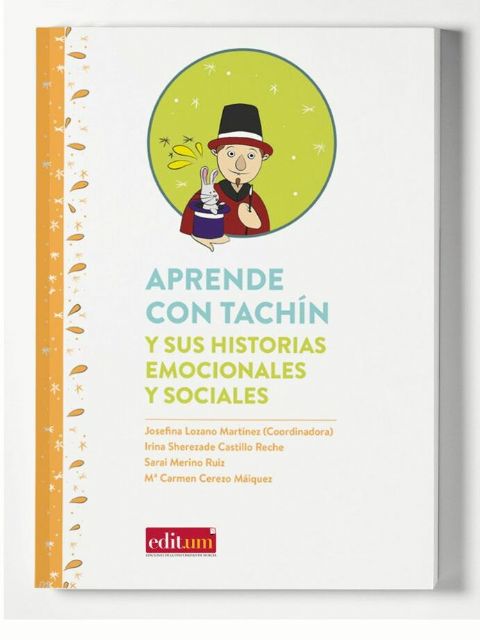 La Universidad de Murcia publica el libro 'Aprende con Tachín', un manual para profesores y familias de escolares con autismo - 1, Foto 1