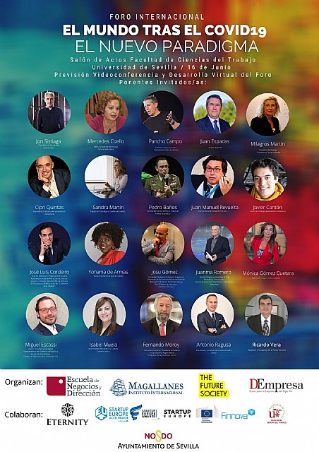 El Foro Internacional El Mundo Tras el Covid19 convocará a más de 30 personalidades de ámbito internacional y nacional - 1, Foto 1