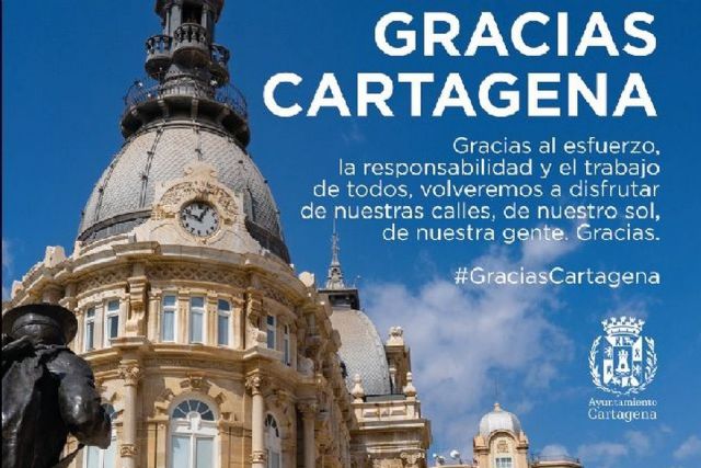 El Ayuntamiento pone en marcha una campaña para agradecer a los cartageneros su comportamiento ejemplar y pedirles que lo mantengan - 1, Foto 1