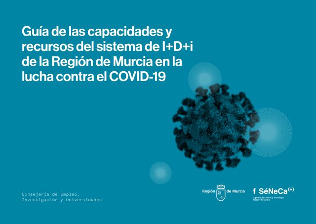 La UE analizará como ejemplo de buenas prácticas la guía de la Fundación Séneca sobre la lucha de la I+D+i regional contra el virus - 1, Foto 1