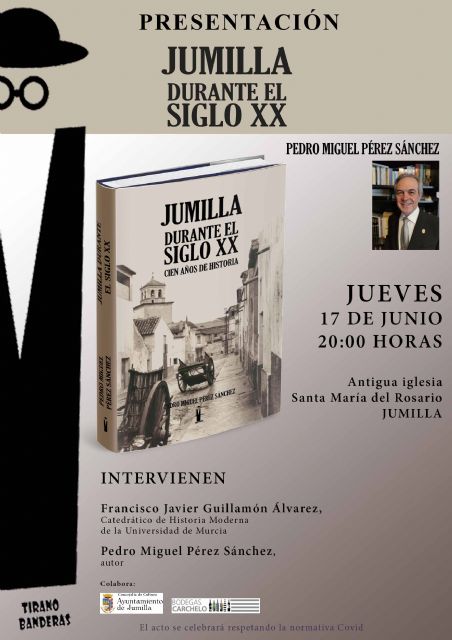 Jumilla durante el Siglo XX cien años de historia - 1, Foto 1