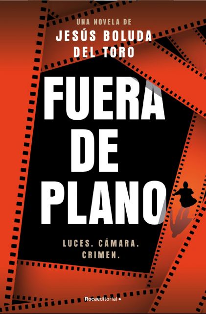 Jesús Boluda del Toro presenta su libro Fuera de plano el martes 16 de junio en Molina de Segura - 2, Foto 2