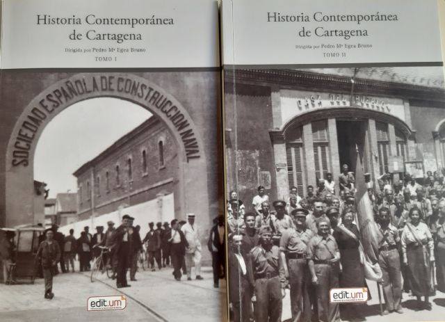La UMU publica en dos volúmenes la primera monografía dedicada íntegramente a la historia Contemporánea de Cartagena - 2, Foto 2