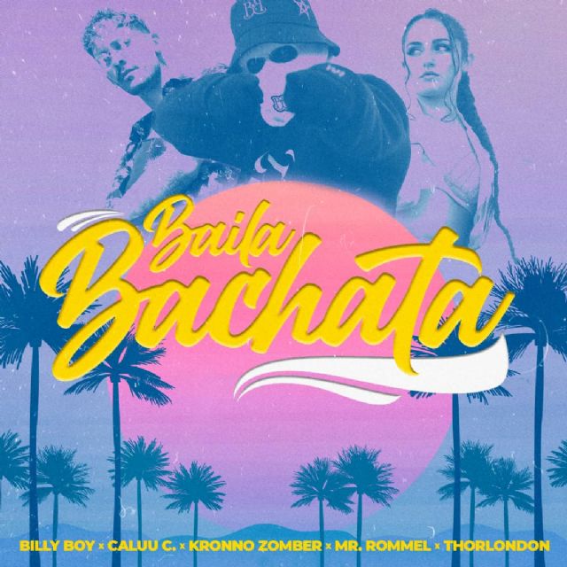 Baila Bachata es lo nuevo de Caluu C. Billy Boy y Kronno Zomber - 2, Foto 2