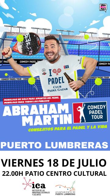 Puerto Lumbreras disfrutará de la actuación del monologuista Abraham Martín este viernes, 18 de julio, en el Centro Cívico - 1, Foto 1