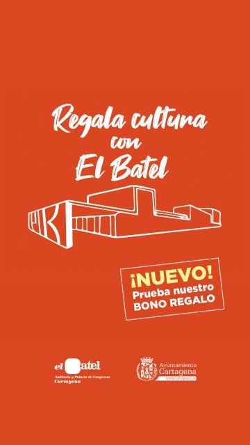 El Batel de Cartagena lanza el primer bono regalo de sus espectáculos - 3, Foto 3