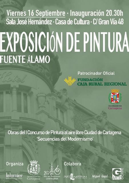 El Modernismo viaja a Fuente Ãlamo con la exposición de obras del Concurso de Pintura Ciudad de Cartagena - 2, Foto 2