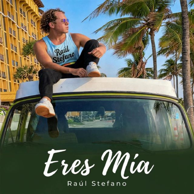 Raúl Stefano presenta Eres mía, una salsa romántica que celebra el poder transformador del amor - 3, Foto 3