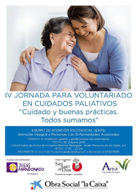 Cuidados y buenas prácticas: Todos sumamos, lema de la IV Jornada de voluntariado en cuidados paliativos - 2, Foto 2