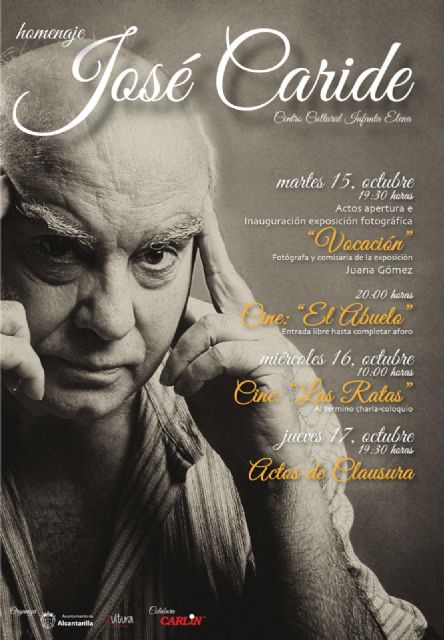 Alcantarilla rinde homenaje al actor José Caride - 1, Foto 1