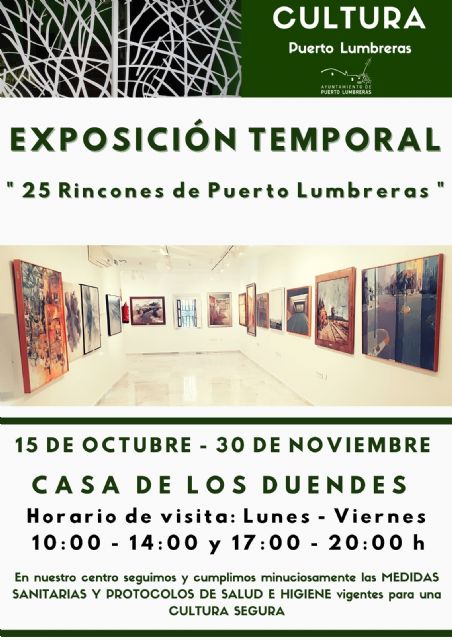 La Casa de los Duendes alberga desde hoy hasta el 30 de noviembre la exposición 25 rincones de Puerto Lumbreras - 1, Foto 1