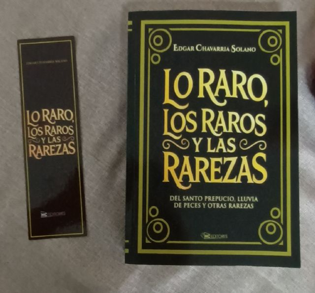 Presentación del libro Lo raro, los raros y las rarezas - 4, Foto 4