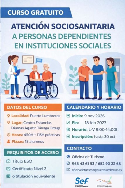 El Ayuntamiento de Puerto Lumbreras pone en marcha el 'Curso de Atenci�n Sociosanitaria a Personas Dependientes en Instituciones'